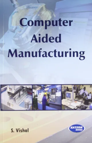 Computer Aided Manufacturing