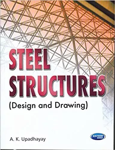 Steel Structures (Design & Drawing )