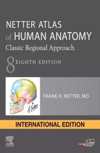 Netter Atlas Of Human Anatomy (Classic Regional Approach)