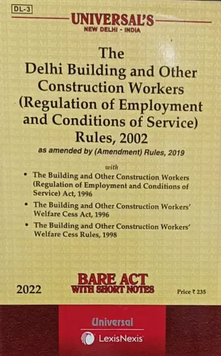 Delhi Building And Other Construction Worker Rule 2002