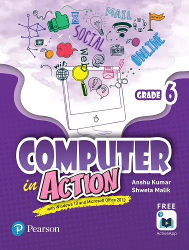 Computer in Action|Class 6| By Pearson