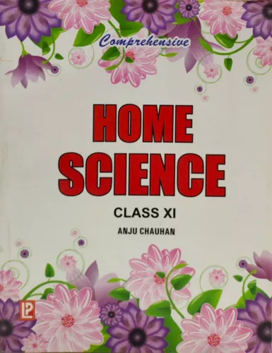 Comprehensive Home Science for Class 11