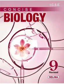 ICSE Concise Biology For Class 9
