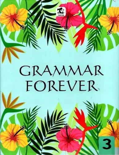  GRAMMAR FOREVER CLASS - 3  