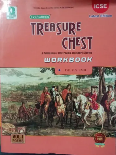 Treasure Chest - A Collection of ICSE Poems & Short Stories Workbook (Volume-1)
