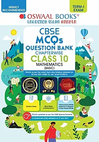 Oswaal CBSE MCQs Question Bank Chapterwise For Term-I, Class 10, Mathematics (Basic) (With the largest MCQ Questions Pool for 2021-22 Exam)