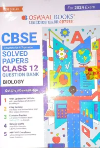 CBSE Chapterwise & Topicwise Solved Papers with Question Bank of Biology for Class 12 (For 2023-24 Exam)