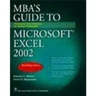 MBA'S Guide to Microsoft® Excel 2002