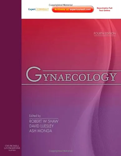 Gynaecology: Expert Consult: Online and Print, 4e
