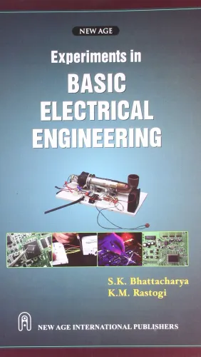 Experiments in Basic Electrical Engineering