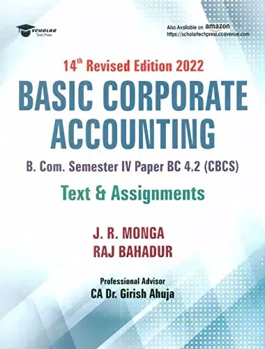 Basic Corporate Accounting: Text and Assignments (14th Revised edition 2022)