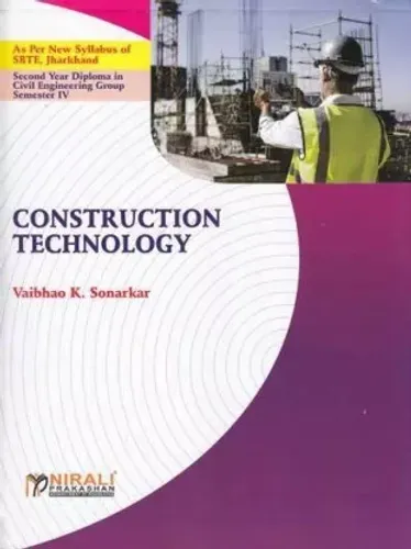 CONSTRUCTION TECHNOLOGY  