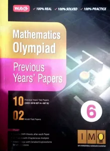 Mathematics Olympiad Previous Years Papers Class - 6