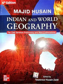 Indian And World Geography For Civil Services-6th Edi.