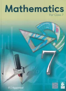 Mathematics for Class 7 - CBSE - by R.S. Aggarwal