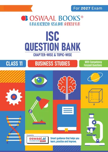 Class 11 ISC Business Studies Question Bank | Chapter-wise & Topic-wise with Competency Based Questions | For 2027 Exam | Self-Assessment Papers | Revision Notes