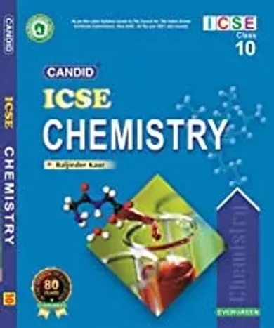 Evergreen ICSE Text book in Chemistry : For 2021 