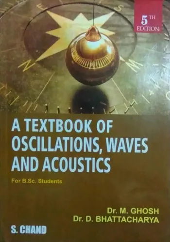 A Text Book Of Oscillations, Waves & Acoustics