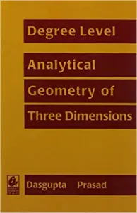 Degree Level Analytical Geometry of 3D Paperback 