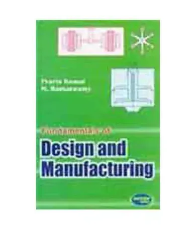 Fundamentals of Design Manufacturing