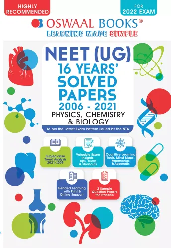 Oswaal NEET (UG) 16 Years' Solved Papers 2006-2021, Physics, Chemistry & Biology (For 2022 Exam)