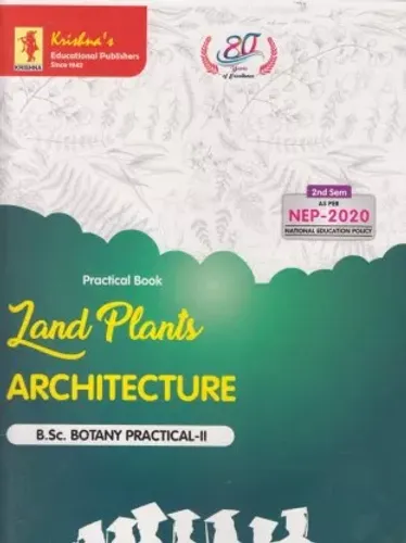 Practical Book, Land Plants Architecture, B.Sc. Botany Practical- II (Sem.II)  
