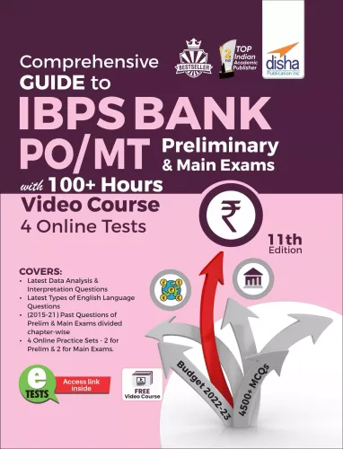 Comprehensive Guide to IBPS Bank PO/ MT Preliminary & Main Exams with 100+ Hours Video Course & 4 Online Tests (11th Edition) 