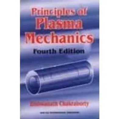 Principles of Plasma Mechanics