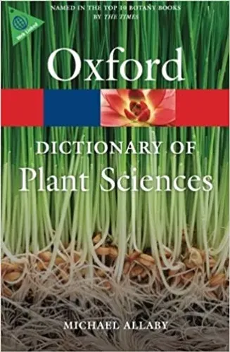 A DICTIONARY OF PLANT SCIENCES 3E