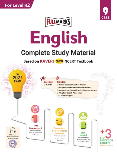 Full Marks English R2 Complete Study Material for Class 9 | Based on New NCERT Textbook KAVERI | Includes Chapterwise Summary, Self-Assessment & Practice Papers