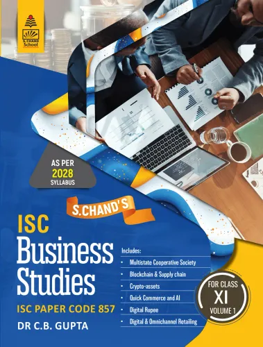 S. Chand's ISC Business Studies  for Class XI Volume 1 (9789373598468) - C.B. Gupta