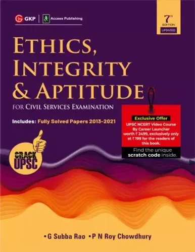 Ethics, Integrity & Aptitude (For Civil Services Examination) 7ed 