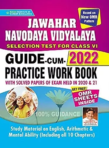 Jawahar Navodaya Vidyalaya Selection Test for Class VI Exam 2022 Guide Cum Practice Work Book