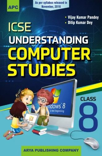 ICSE Understanding Computer Studies- 8
