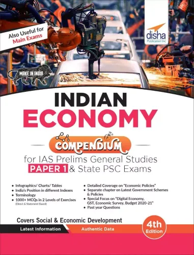 Indian Economy Compendium for IAS Prelims General Studies Paper 1 & State PSC Exams 4th Edition