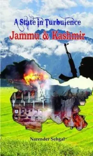 A State In Turbulence Jammu & Kashmir