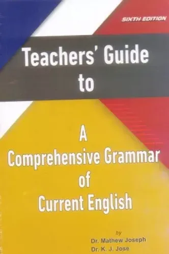 Teachers' Guide to A Comprehensive Grammar of Current English Sixth Edition 