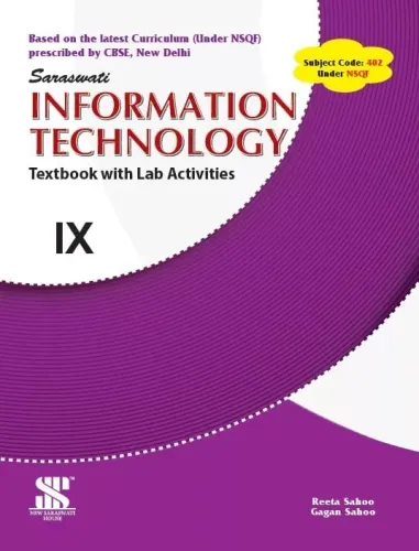 Information Technology for Class 9 (Textbook with Lab Activities)