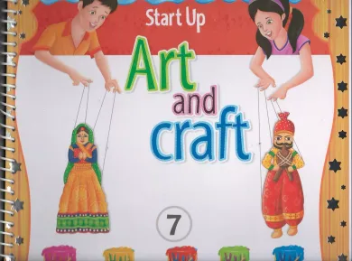 START UP ART AND CRAFT CLASS 7