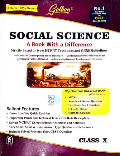 Golden Social Science (History, Geography, Civics and Economics): Based on NCERT for Class- 10 (For CBSE 2023 Board Exams, includes Objective Type Question Bank) 