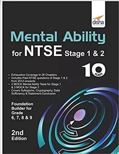 Mental Ability for NTSE & Olympiad Exams for Class 10 (Quick Start for Class 6, 7, 8, & 9) 2nd Edition