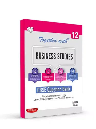 Rachna Sagar Together With CBSE Class 12 Business Studies Question Bank Study Material (Based On Latest Syllabus) Exam 2022-23 