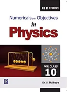 Numerical and Objective in Physics CLass 10