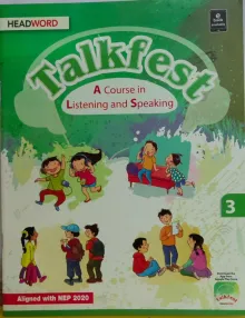 Talkfest (A Course in Listening and Speaking) For Class 3