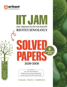 IIT JAM 2027 | Biotechnology Solved Papers (2026–2005) with 3 Practice Sets | 100% Detailed Step by Step Explanations