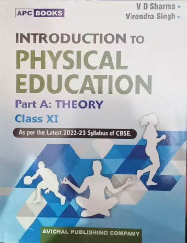 Introducrion To Physical Education Class 11 Part A Theory