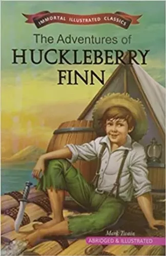 The Adventures Of Huckleberry Finn (Immortal Illustrated Series) (Paperback)