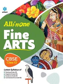 All In One Fine Arts for Class 12 (CBSE)