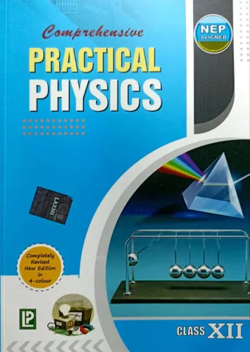 Comprehensive Practical Physics For Class 12