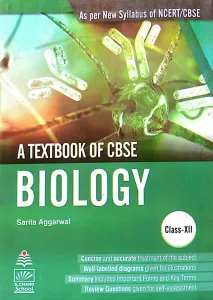 A Textbook Of Cbse Biology For Class 12